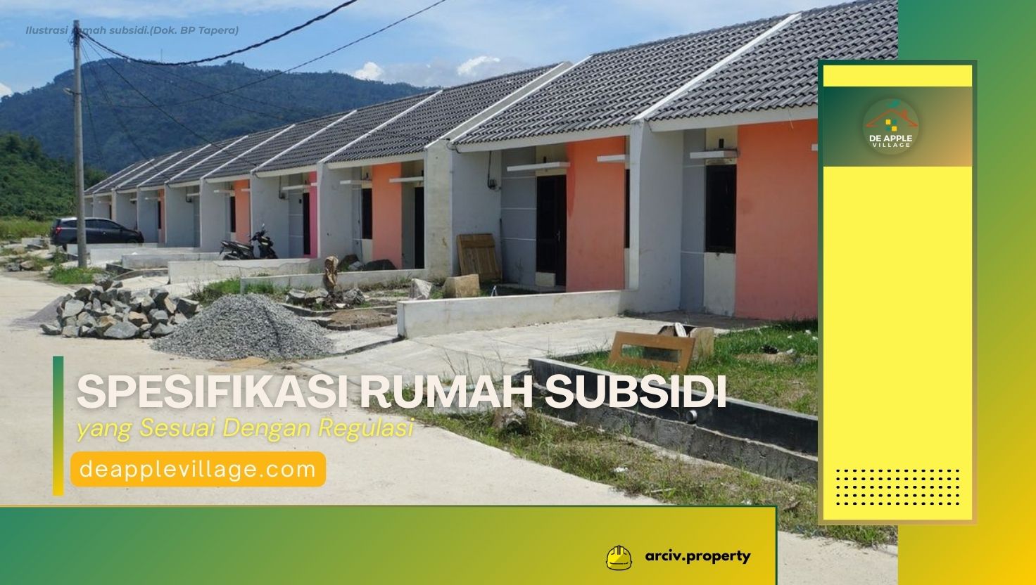Spesifikasi Rumah Subsidi yang Sesuai Regulasi