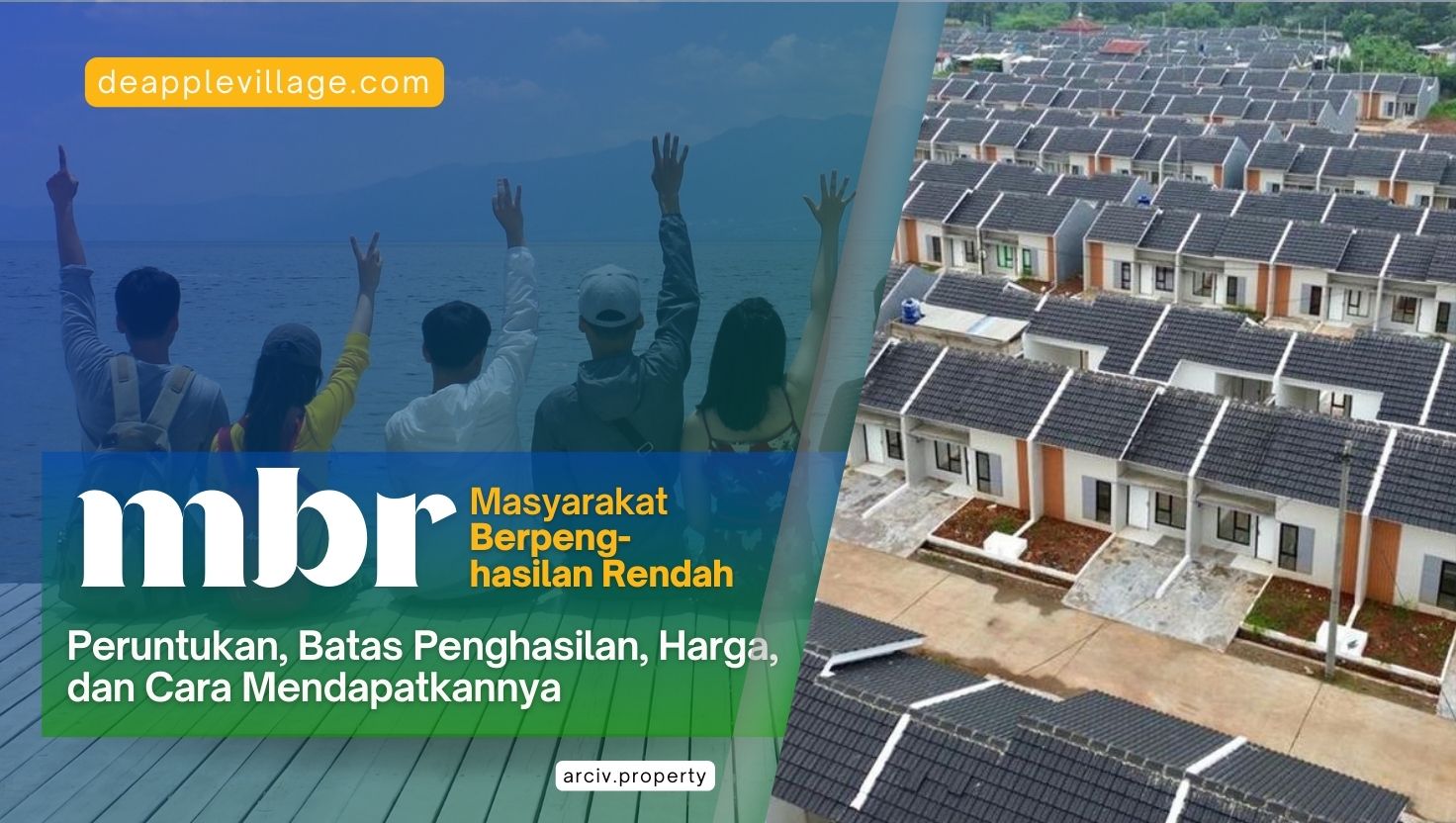 Rumah MBR: Peruntukan, Batas Penghasilan, Harga, dan Cara Mendapatkannya