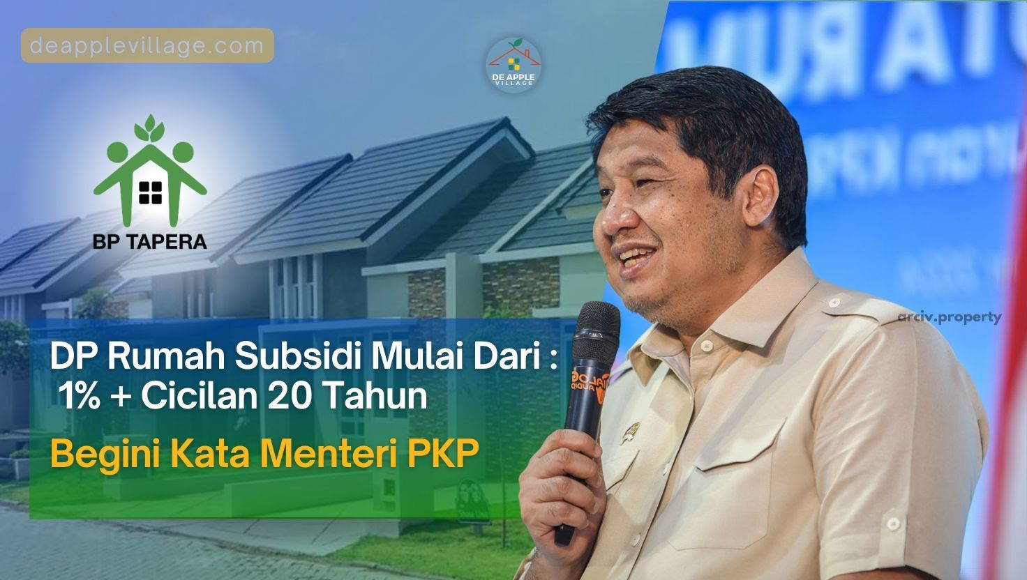 DP Rumah Subsidi Mulai Dari 1% + Cicilan 20 Tahun